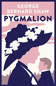 Pygmalion: 1941 version with variants from the 1916 edition 