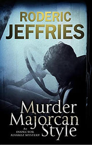 Murder, Majorcan Style 