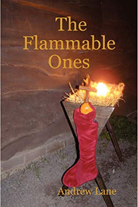 The Flammable Ones 