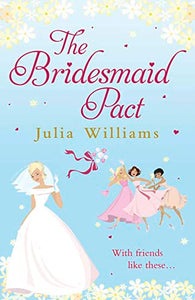 The Bridesmaid Pact 