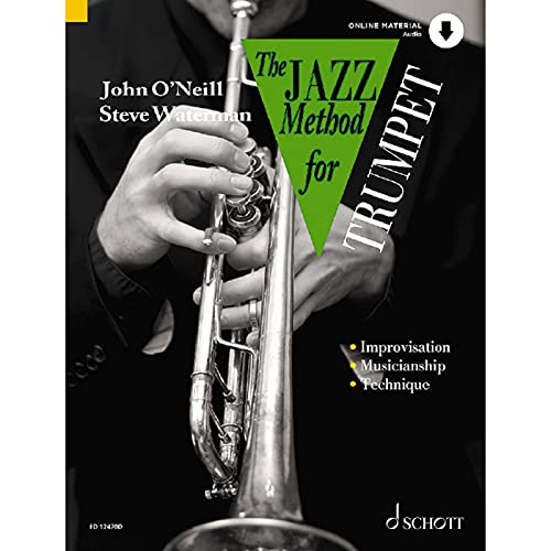 The Jazz Method for Trumpet - The Modern Way to Play the Trumpet - Trumpet Sheet Music with Audio Download - Schott Music (ED 12470D)