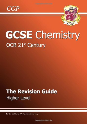 GCSE Chemistry OCR 21st Century Revision Guide