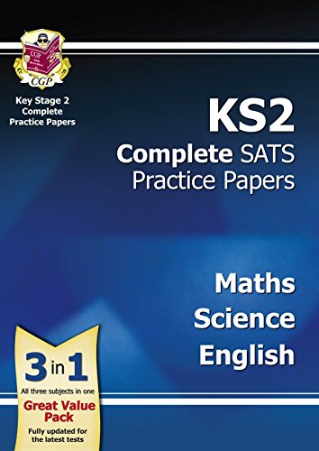 KS2 Complete SATS Practice Papers Pack: Science, Maths & English (for the New Curriculum)