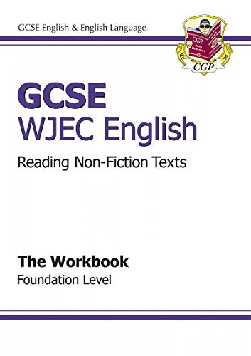 GCSE English WJEC Reading Non-Fiction Texts Workbook - Foundation (A*-G course)