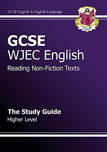 GCSE English WJEC Reading Non-Fiction Texts Study Guide - Higher