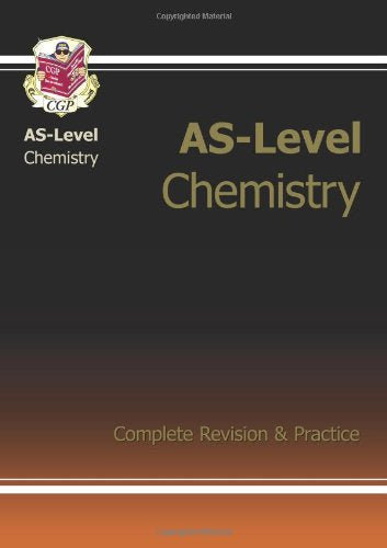AS-Level Chemistry Complete Revision & Practice for exams until 2015 only