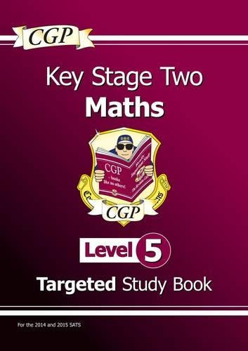 KS2 Maths Study Book: Level 5 - for SATS until 2015 only