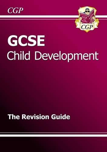 GCSE Child Development Revision Guide (A*-G course)