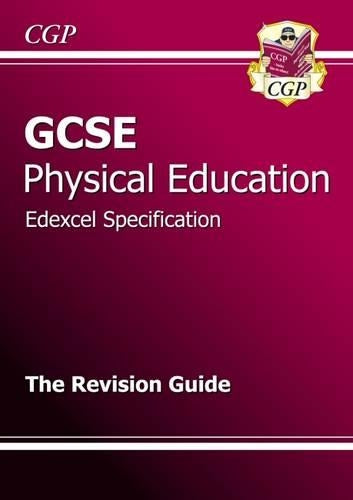 GCSE Physical Education Edexcel Full Course Revision Guide (A*-G course)