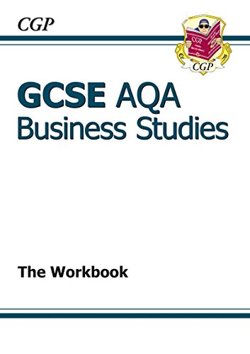 GCSE Business Studies AQA Workbook (A*-G course)