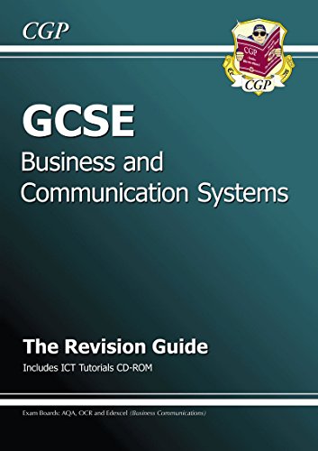 GCSE Business & Communication Systems Revision Guide with CD-ROM (A*-G course)