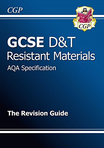 GCSE Design & Technology Resistant Materials AQA Revision Guide (A*-G course)