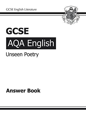 GCSE English AQA Unseen Poetry Answers (for Study & Exam Practice Book) (A*-G course)