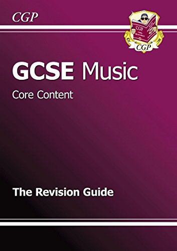 GCSE Music Core Content Revision Guide (A*-G course)