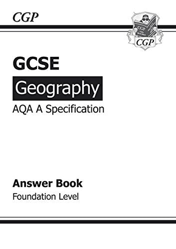 GCSE Geography AQA A Answers (for Workbook) Foundation (A*-G course)