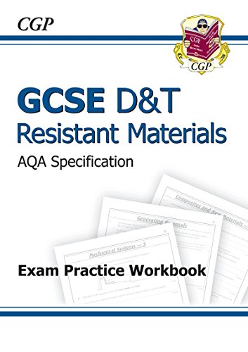 GCSE D&T Resistant Materials AQA Exam Practice Workbook (A*-G course)