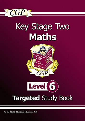 KS2 Maths Study Book: Level 6 - for SATS until 2015 only