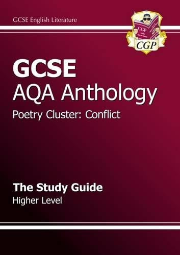 GCSE Anthology AQA Poetry Study Guide (Conflict) Higher (A*-G course)