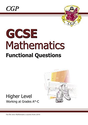 GCSE Maths Functional Question Book - Higher