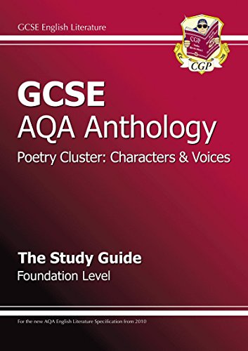 GCSE AQA Anthology Poetry Study Guide (Characters & Voices) Foundation (A*-G course)
