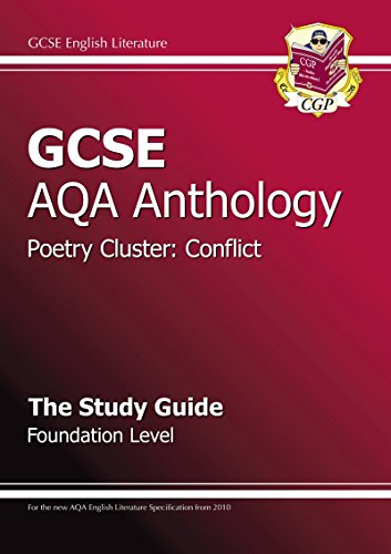 GCSE Anthology AQA Poetry Study Guide (Conflict) Foundation (A*-G course)