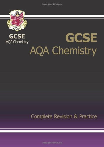 GCSE Chemistry AQA Complete Revision & Practice