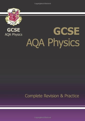 GCSE Physics AQA Complete Revision & Practice
