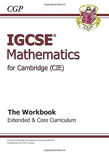 IGCSE (R) Maths CIE (Cambridge) Workbook