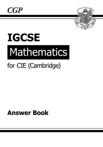 IGCSE (R) Maths CIE (Cambridge) Answers (for Workbook)