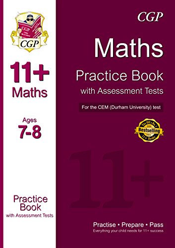 11+ Maths Practice Book with Assessment Tests (Ages 7-8) for the CEM Test