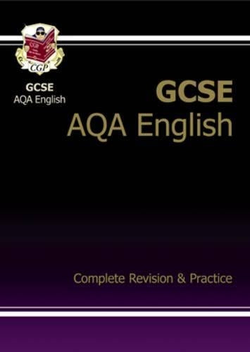 GCSE English AQA Complete Revision & Practice (A*-G course)