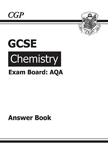 GCSE Chemistry AQA Answers (for Workbook) (A*-G course)