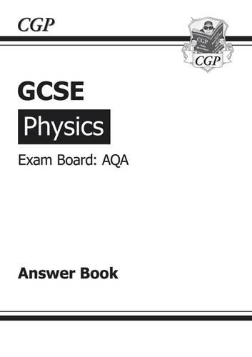 GCSE Physics AQA Answers (for Workbook) (A*-G course)