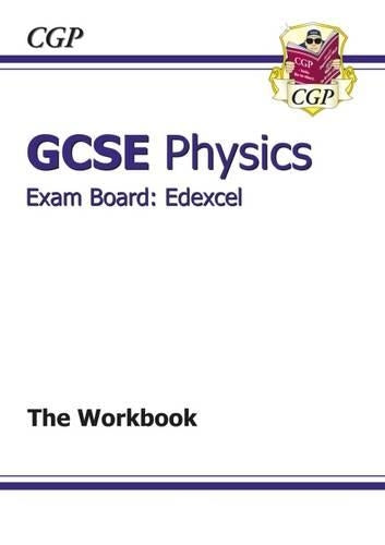 GCSE Physics Edexcel Workbook (A*-G course)