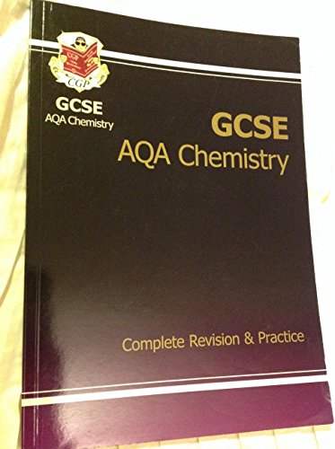 GCSE Chemistry AQA Complete Revision & Practice (A*-G course)