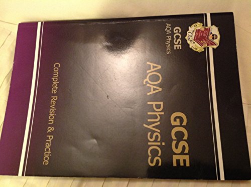 GCSE Physics AQA Complete Revision & Practice (A*-G course)