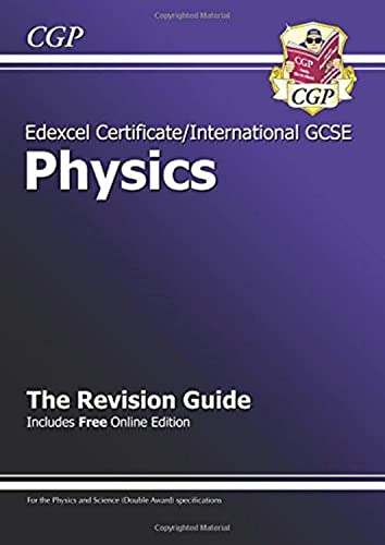 Edexcel International GCSE Physics Revision Guide with Online Edition (A*-G course)