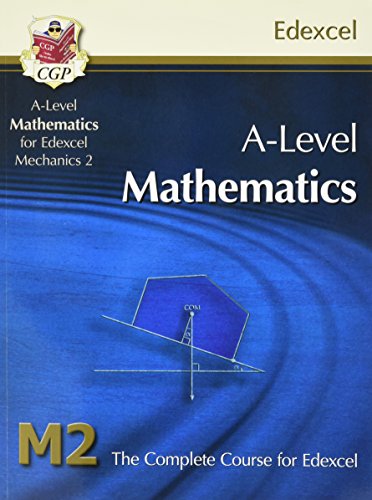 A2-Level Maths for Edexcel - Mechanics 2: Student Book
