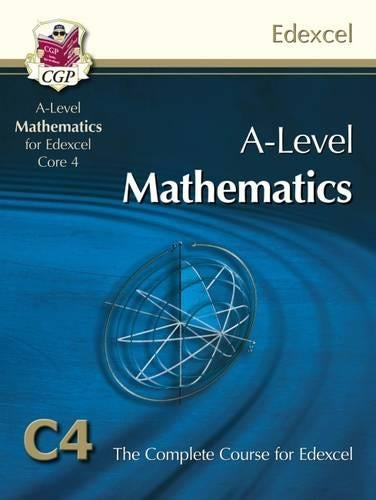A2-Level Maths for Edexcel - Core 4: Student Book