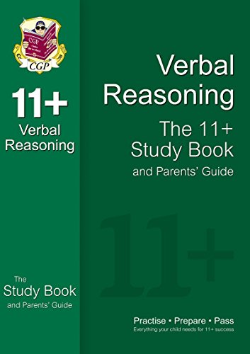 11+ Verbal Reasoning Study Book and Parents' Guide (for GL & Other Test Providers)