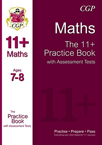 11+ Maths Practice Book with Assessment Tests Ages 7-8 (for GL & Other Test Providers)