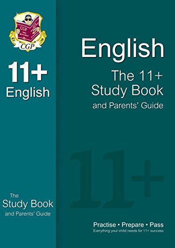 11+ English Study Book and Parents' Guide (for GL & Other Test Providers)