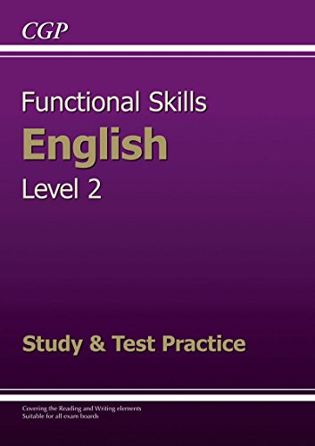 Functional Skills English Level 2 - Study & Test Practice