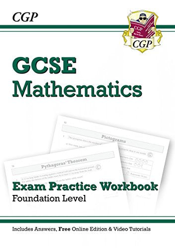 GCSE Maths Exam Practice Workbook with answers and online edition - Foundation (A*-G Resits)