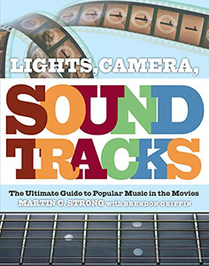 Lights, Camera, Soundtracks 