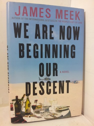 We Are Now Beginning Our Descent
