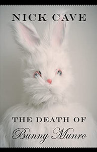 The Death of Bunny Munro 