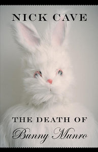 The Death of Bunny Munro 