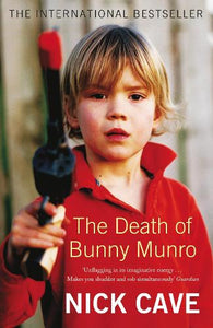 The Death of Bunny Munro 