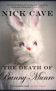 The Death of Bunny Munro 